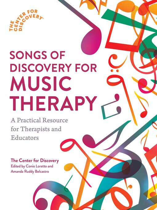 Title details for Songs of Discovery for Music Therapy by Conio Loretto - Available